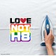 Love Not Hate Vinyl Iron-On Decal 